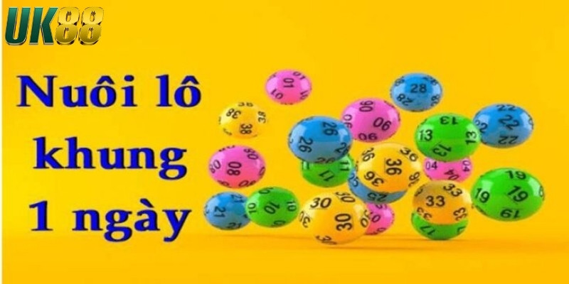 Tổng hợp các cách nuôi lô khung 1 ngày bất bại tại UK88